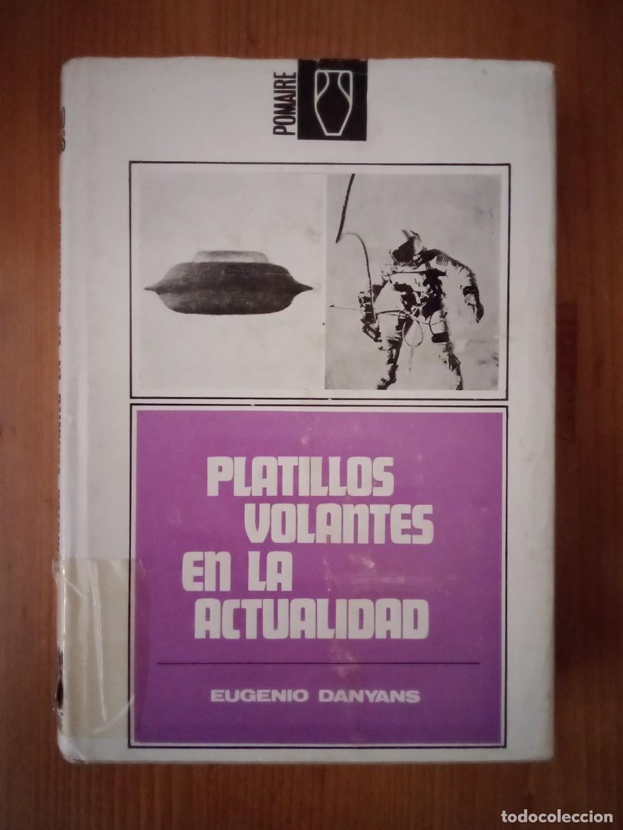 B&uuml;cher: PLATILLOS VOLANTES EN LA ACTUALIDAD, EUGENIO DANYANS
