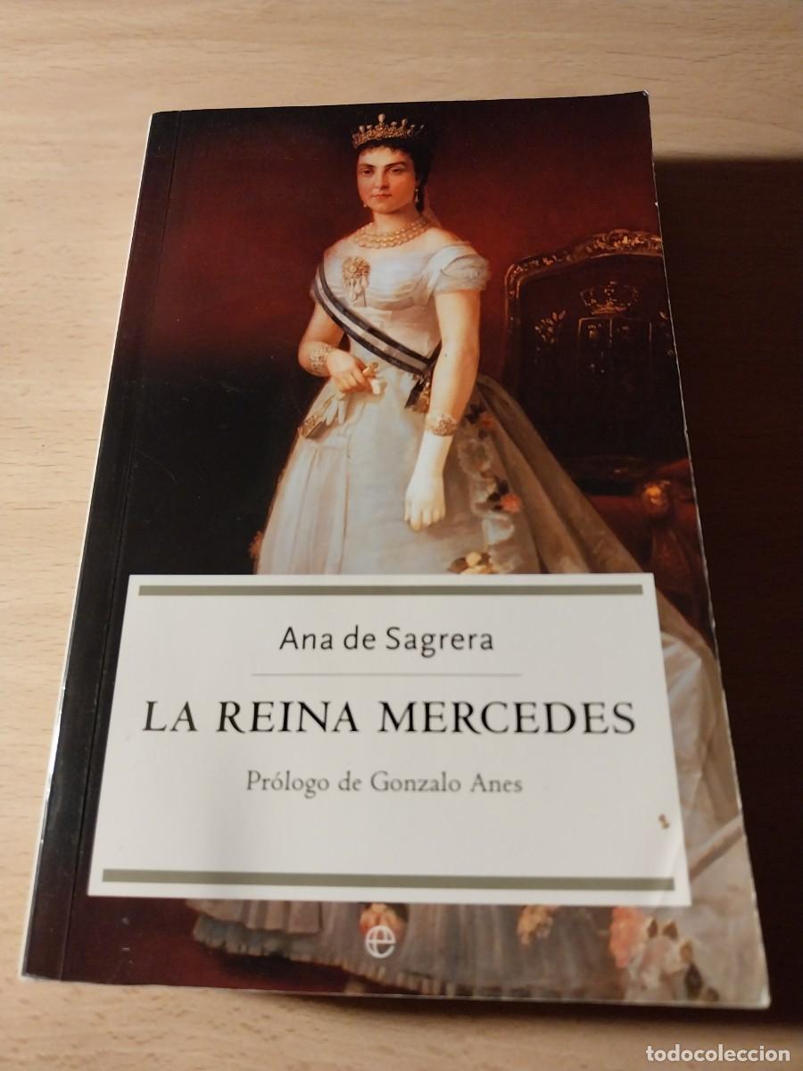 Libros: Ana de Sagrera. La Reina Mercedes - Foto 1
