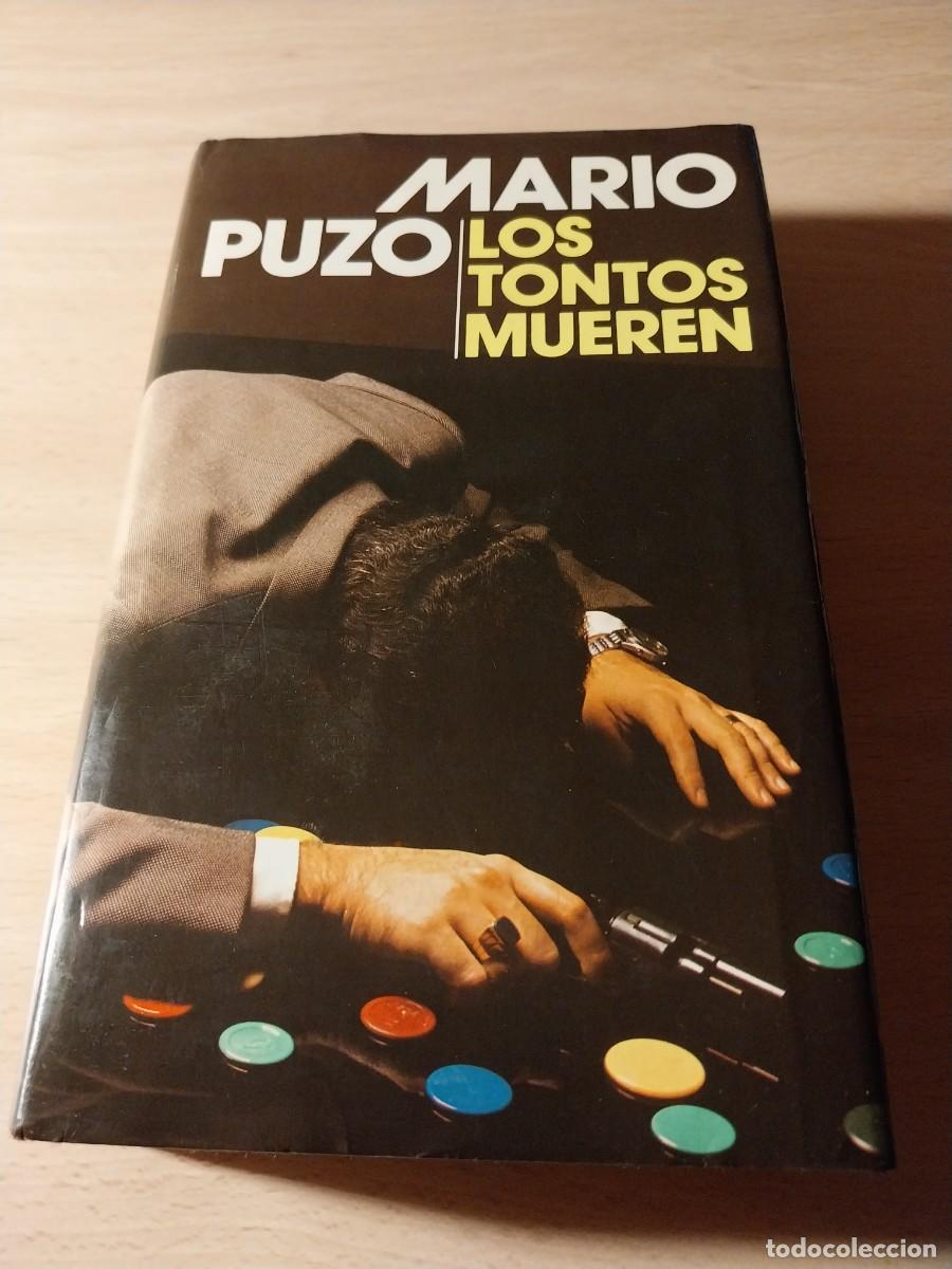 Libros: Mario Puzo. Los tontos mueren - Foto 1