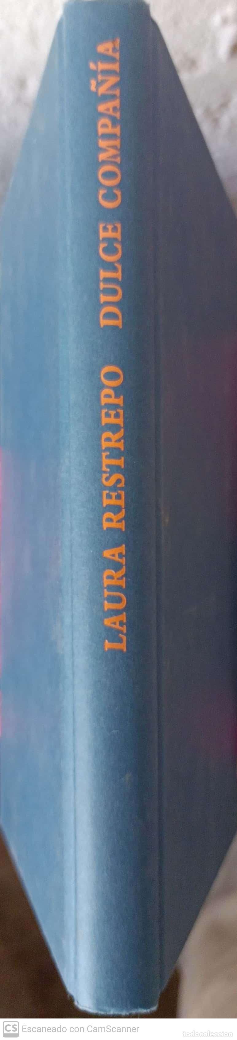 Libros: Dulce compa&ntilde;&iacute;a - Laura Restrepo - Foto 1