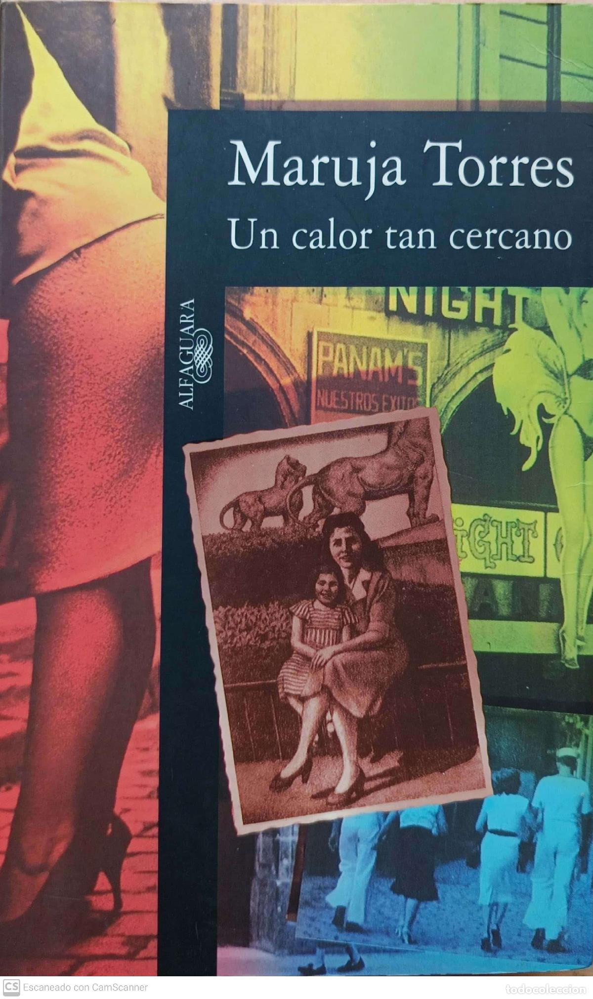 Libros: Un calor tan cercano - Maruja Torres - Foto 1