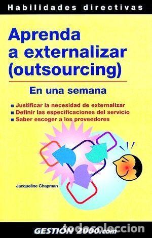 Libros: APRENDA A EXTERNALIZAR (OUTSOURCING) - CHAPMAN, JACQUELINE - Foto 1