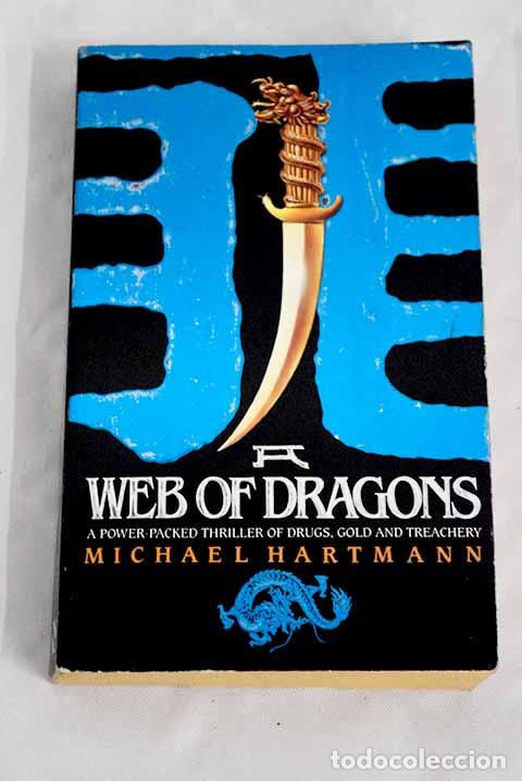 Libros: A web of dragons: Hartmann, Michael.- Hartmann, Michael - Foto 1