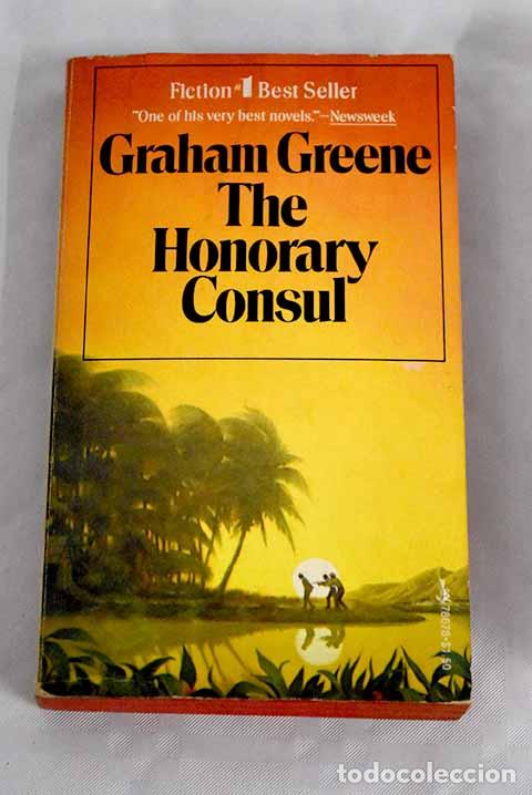 Libros: The honorary consul: Greene, Graham.- Greene, Graham - Foto 1