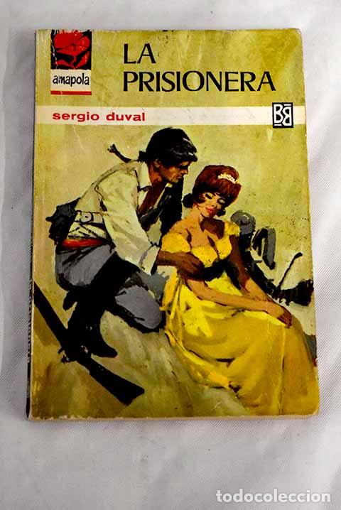 Libros: La prisionera: Duval, Sergio.- Duval, Sergio - Foto 1