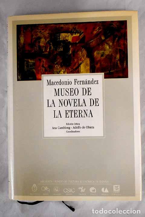 Libros: Museo de la novela de la Eterna.- Fern&aacute;ndez, Macedonio - Foto 1