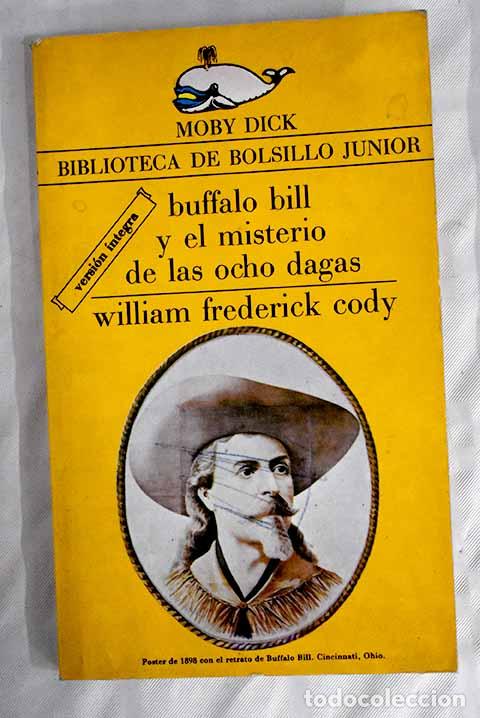 Libros: B&uacute;ffalo Bill y el misterio de las ocho dagas - Foto 1