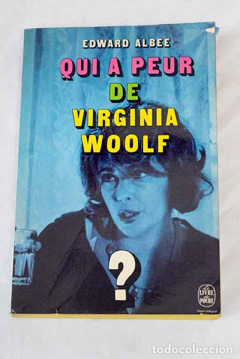 Libros: Qui a peur de Virginia Woolf?.- Albee, Edward - Foto 1