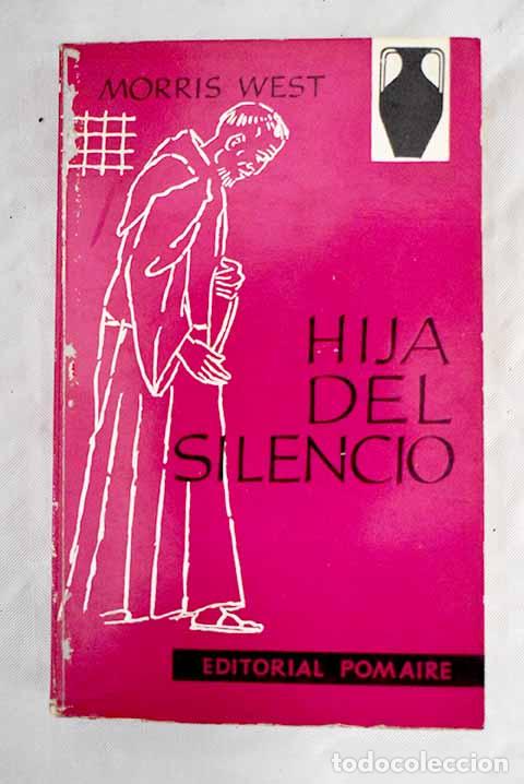 Libros: Hija del silencio: West, Morris.- West, Morris - Foto 1