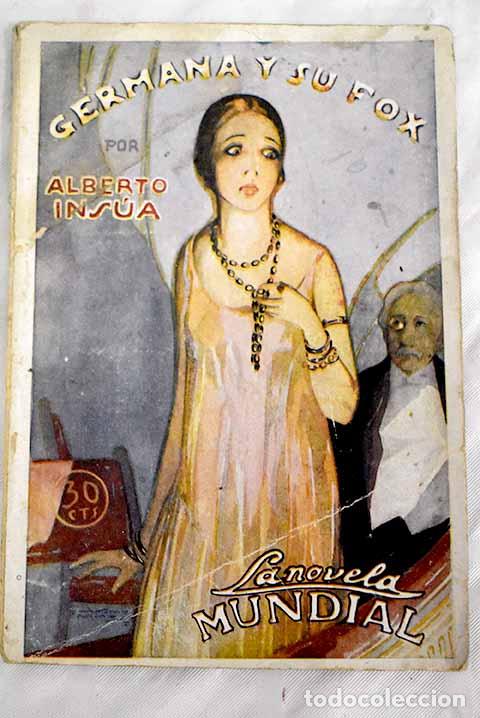 Libros: Germana y su fox: Ins&uacute;a, Alberto.- Ins&uacute;a, Alberto - Foto 1