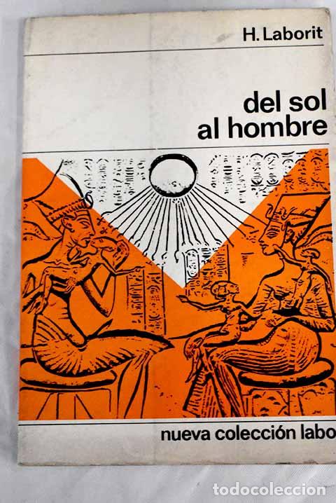 Libros: Del sol al hombre: : Labor. - Foto 1