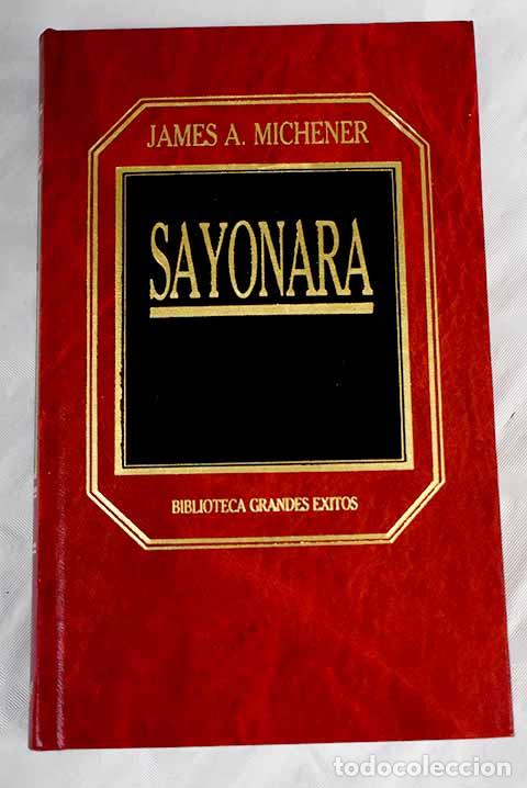 Libros: Sayonara: Michener, James A..- Michener, James A. - Foto 1