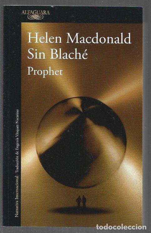 Libros: PROPHET - MACDONALD, HELEN Y SIN BLACHE - Foto 1