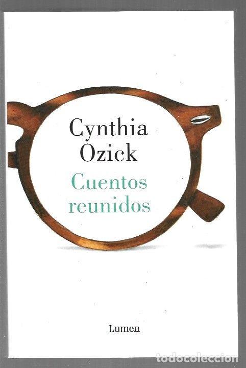 Libros: CUENTOS REUNIDOS - OZICK, CYNTHIA - Foto 1