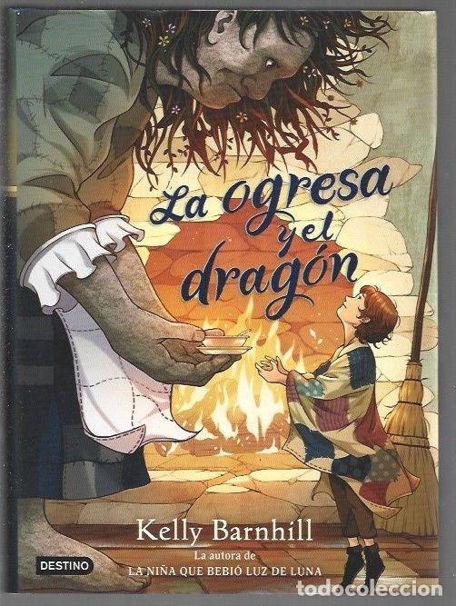Libros: OGRESA Y EL DRAGON - LA - BARNHILL, KELLY - Foto 1