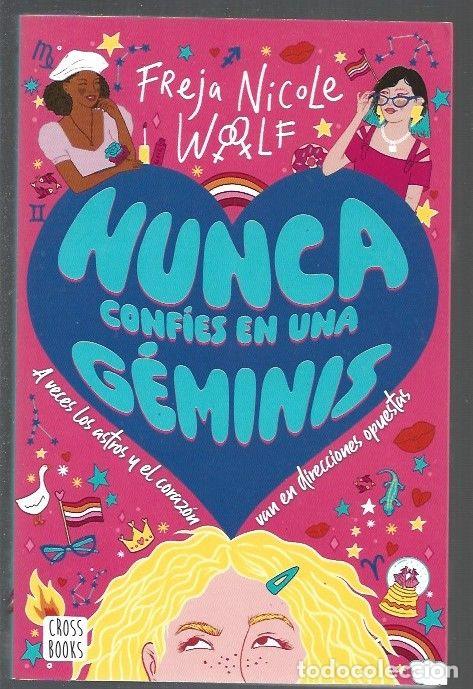 Libros: NUNCA CONFIES EN UNA GEMINIS - WOOLF, FREJA NICOLE - Foto 1