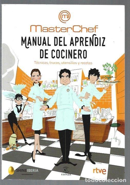 Libros: MASTERCHEF. MANUAL DEL APRENDIZ DE COCINERO - MASTERCHEF - Foto 1