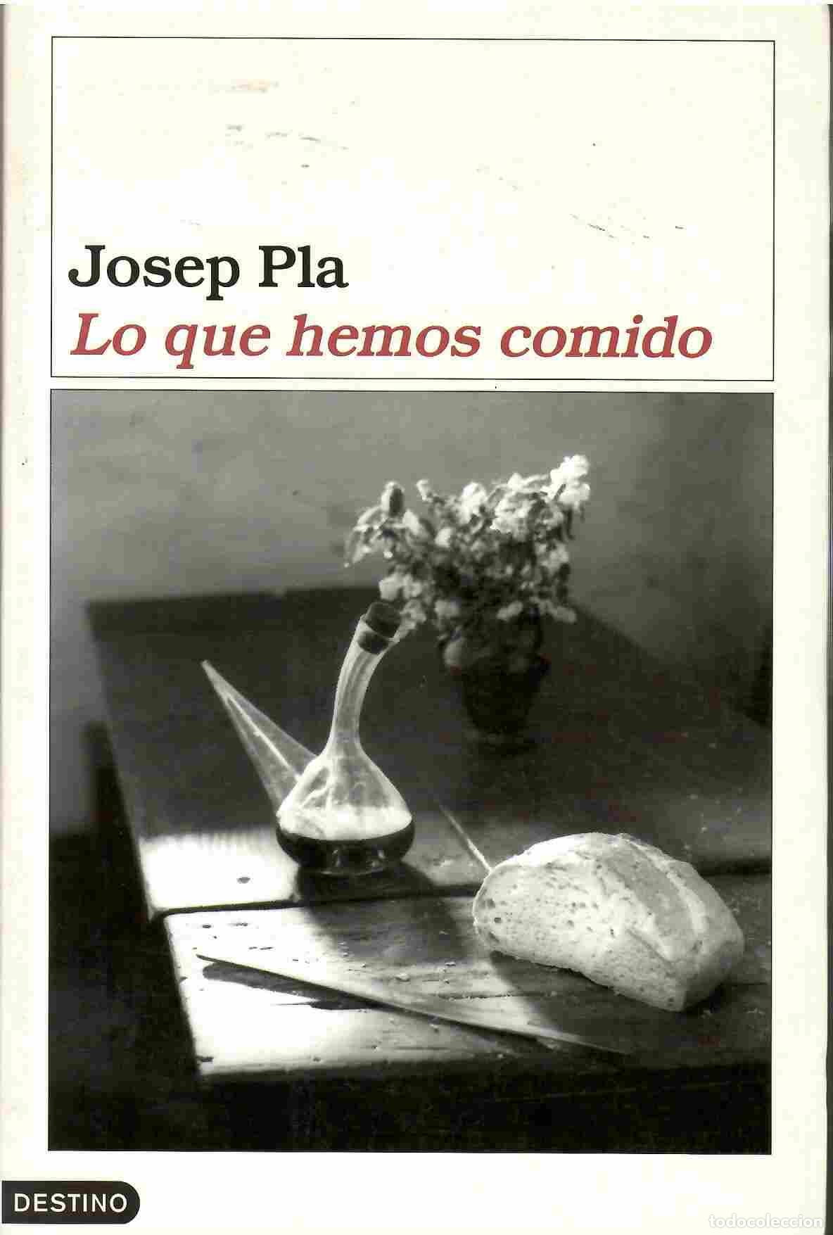 Libros: Lo que hemos comido. - Josep Pla. - Foto 1