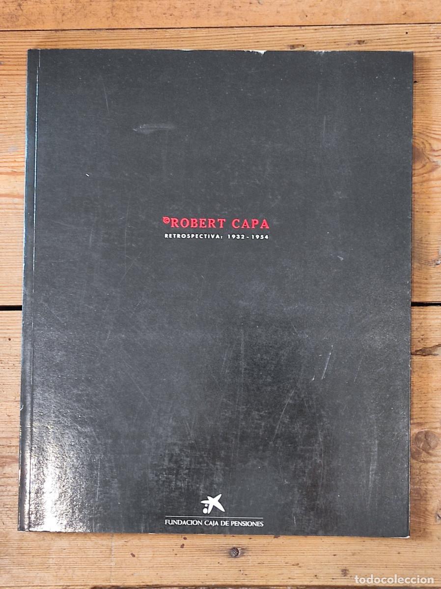 Libros: ROBERT CAPA. RETROSPECTIVA 1932-1954 - ROBERT CAPA - Foto 1