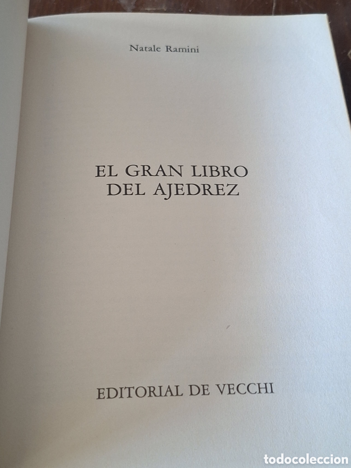Libros: EL GRAN LIBRO DEL AJEDREZ - NATALE RAMINI - Foto 14