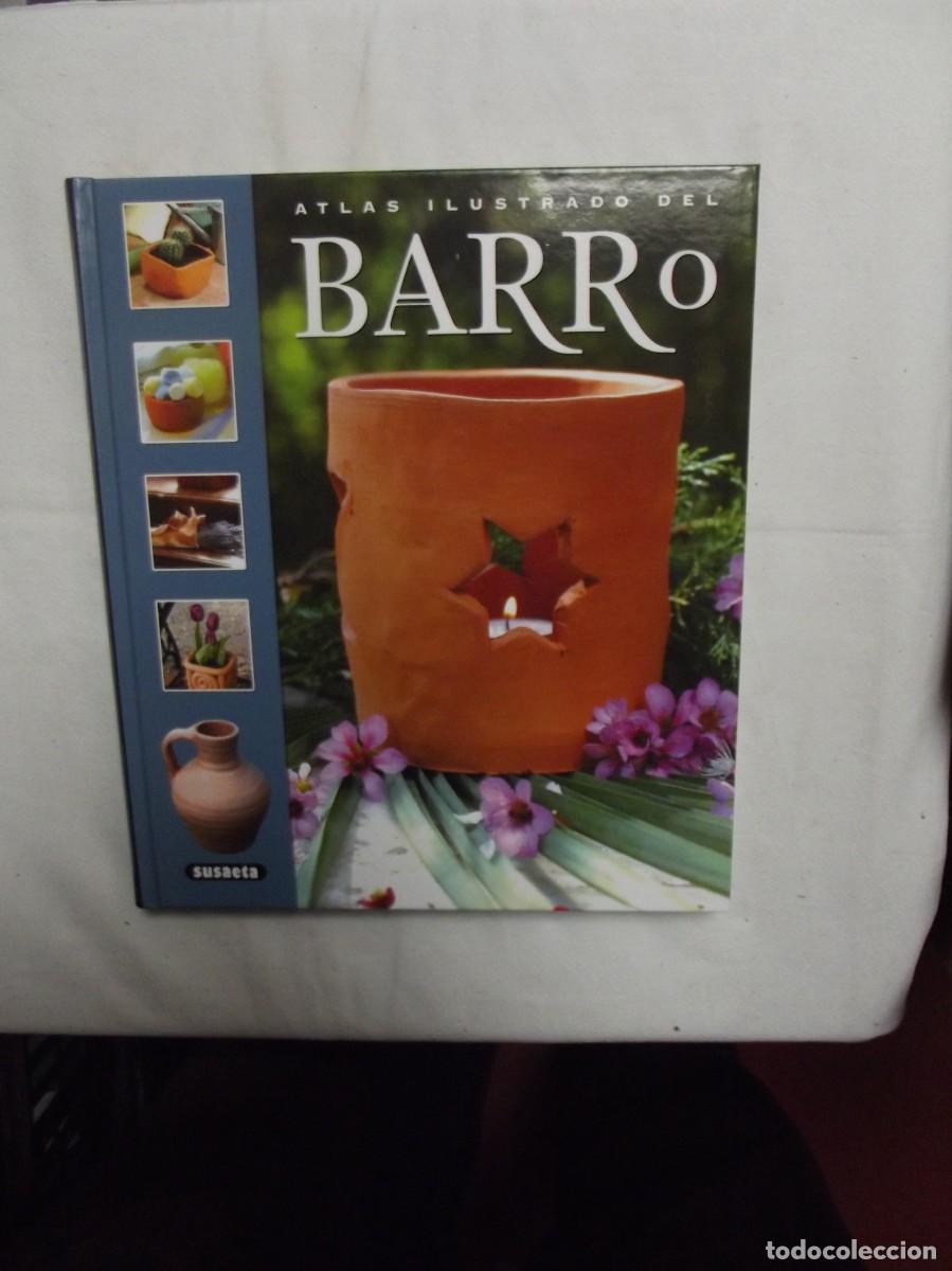 Libros: ATLAS ILUSTRADO DEL BARRO - Foto 1