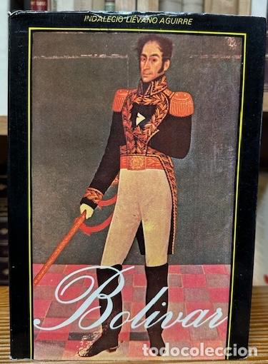 Libros: BOLIVAR - LIEVANO AGUIRRE, Indalecio - Foto 1