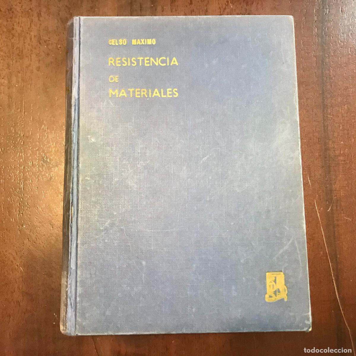Libros: Resistencia de materiales - Celso Maximo del Cosso - Foto 1