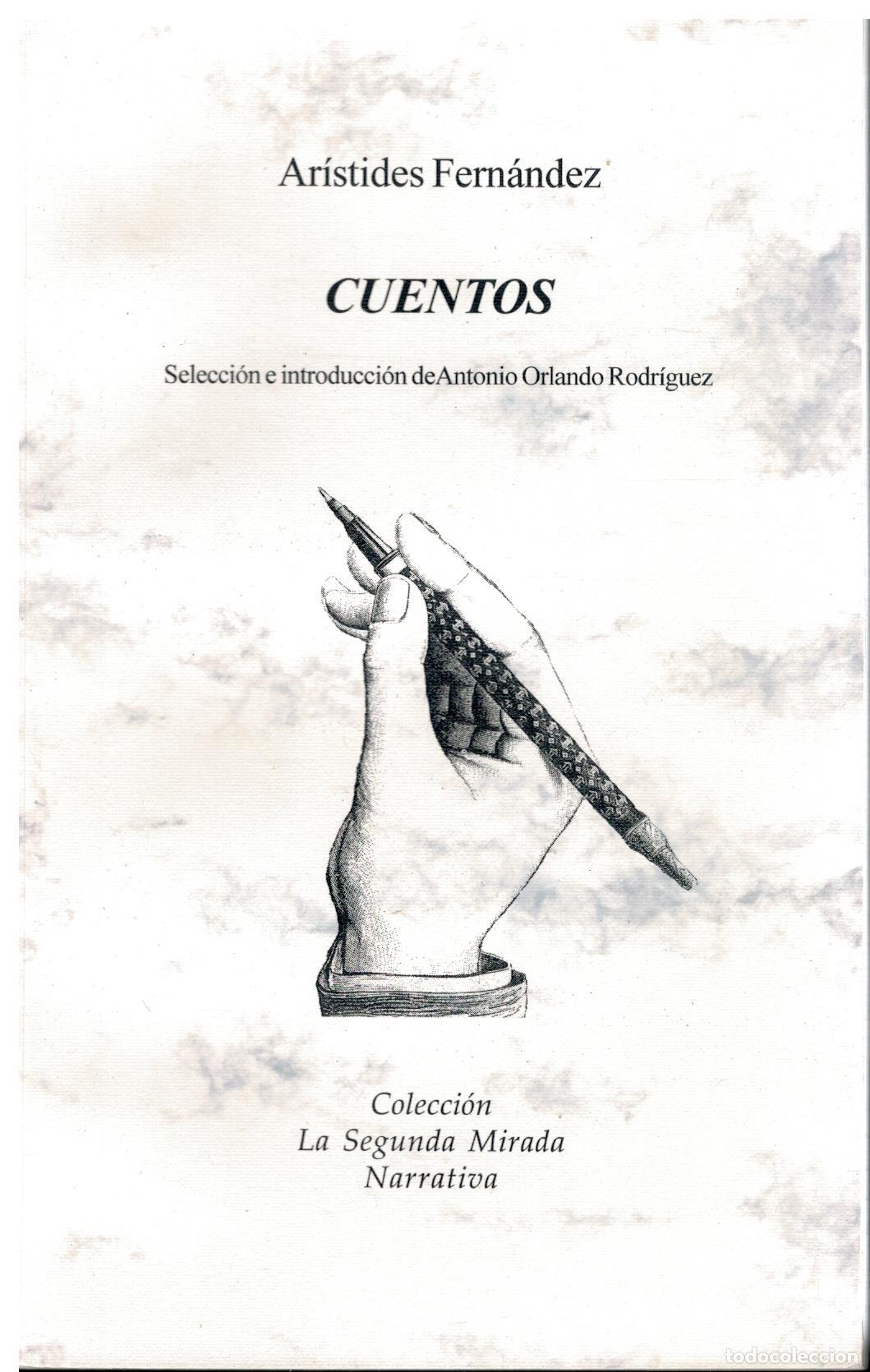 Libros: CUENTOS. Selecci&oacute;n e introducci&oacute;n de Antonio Orlando Rodr&iacute;guez. - Foto 1