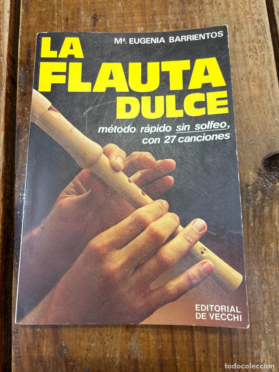Libros: La Flauta Dulce Maria Eugenia Barrientos - Foto 1