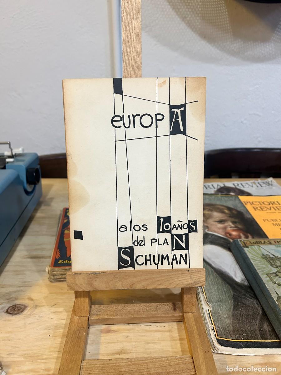 Libros: EUROPA A LOS 10 A&Ntilde;OS DEL PLAN SCHUMAN - Foto 1