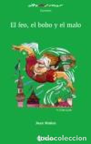 Libros: El Feo, El Bobo y El Malo - Juan Mu&ntilde;oz - Foto 1