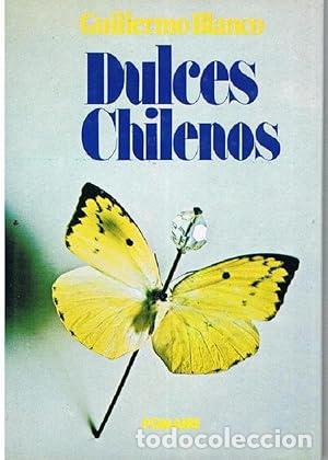 Libros: Dulces Chilenos - Gullermo Blanco - Foto 1