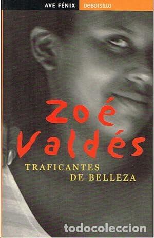 Libros: Traficantes De Belleza - Zoe Valdes - Foto 1