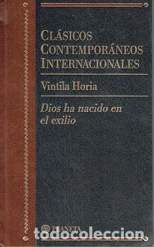 Libros: Dios Ha Nacido En El Exilio - Vintila Horia - Foto 1