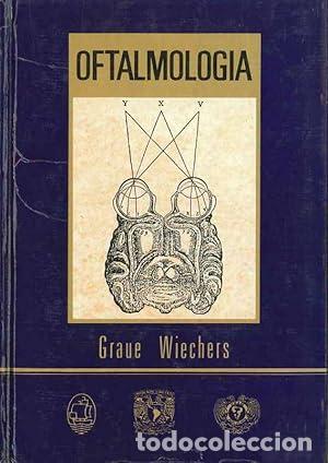 Libros: Oftalmolog&iacute;a - Graue Wiechers - Foto 1