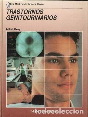 Libros: Trastornos Genitourinarios - Mikel Gray - Foto 1