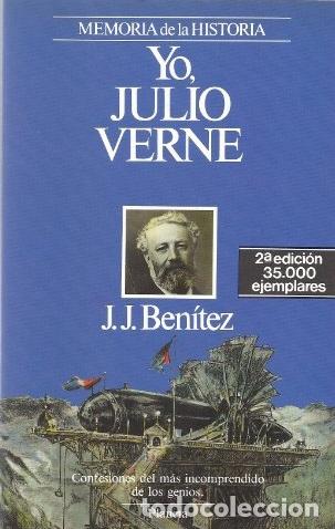 Libros: Yo, Julio Verne - J.J Benitez - Foto 1