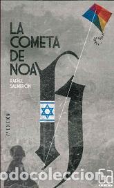 Libros: LA COMETA DE NOA - Rafael Salmerom - Foto 1