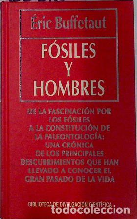 Libros: Fosiles Y Hombres - Buffetaut Eric - Foto 1