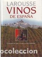 Libros: Vinos De Espa&ntilde;a - Varios Autores-larousse - Foto 1