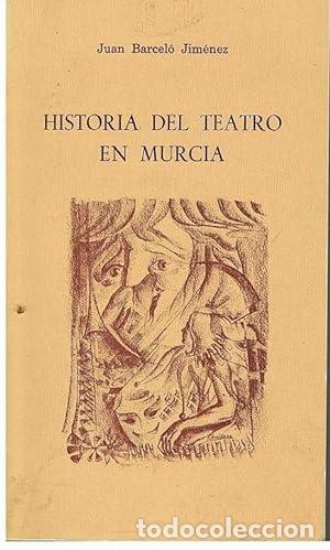 Libros: Historia Del Teatro En Murcia - Juan Barcel&oacute; Jimenez - Foto 1
