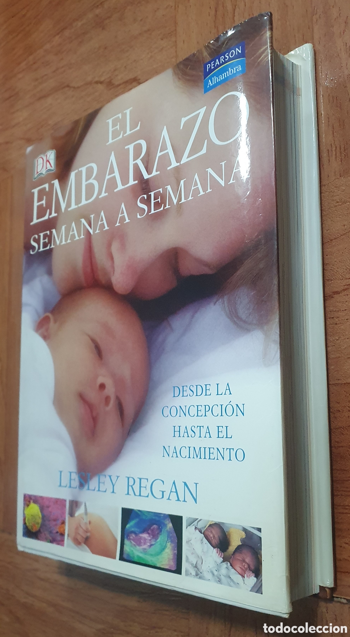 Libros: El Embarazo semana a semana � Pearson - Lesley Regan - Foto 2