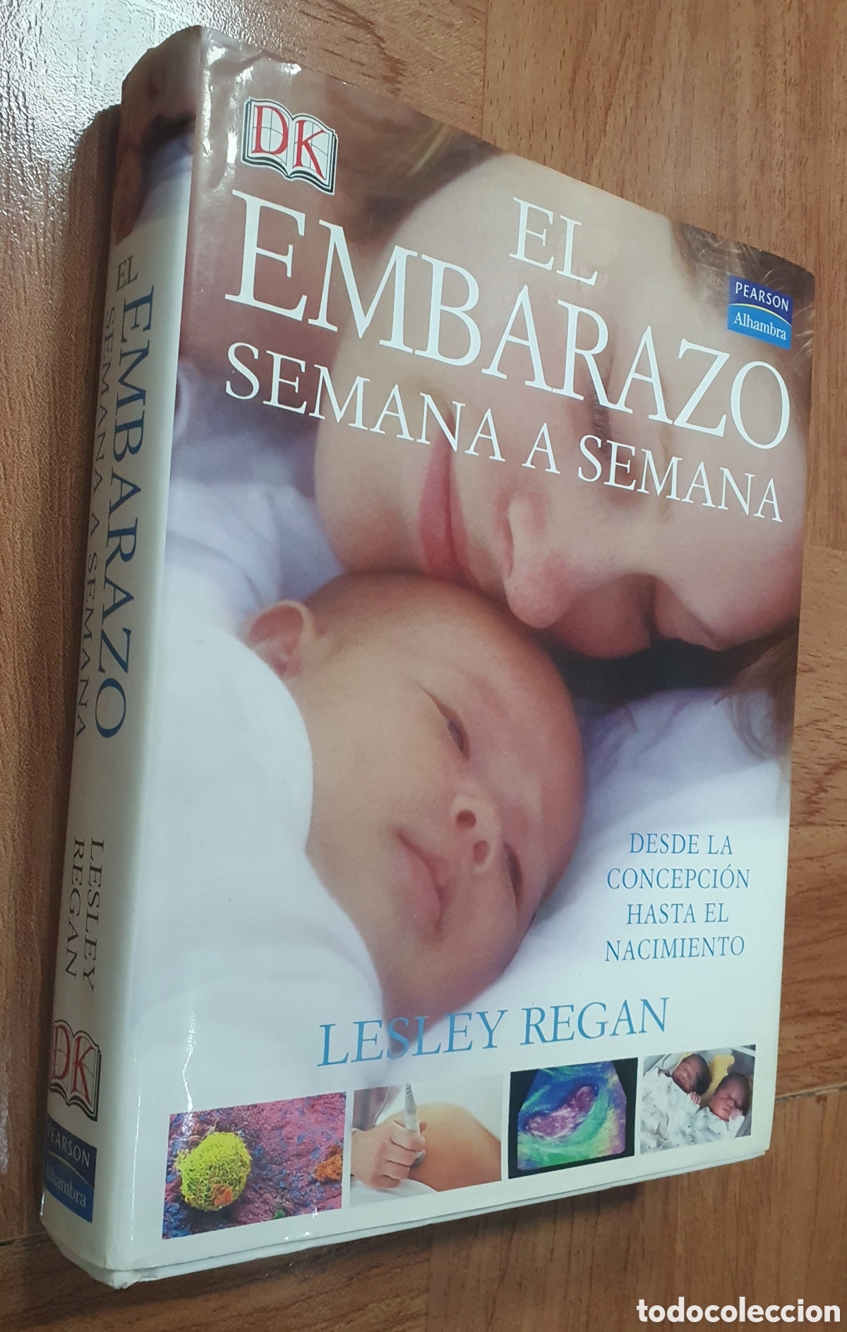Libros: El Embarazo semana a semana � Pearson - Lesley Regan - Foto 1