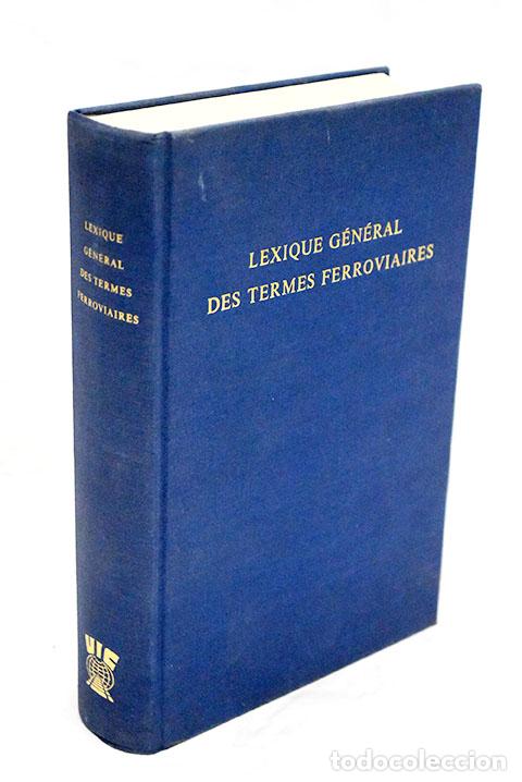 Libros: Lexique general des termes ferroviaires - Foto 1