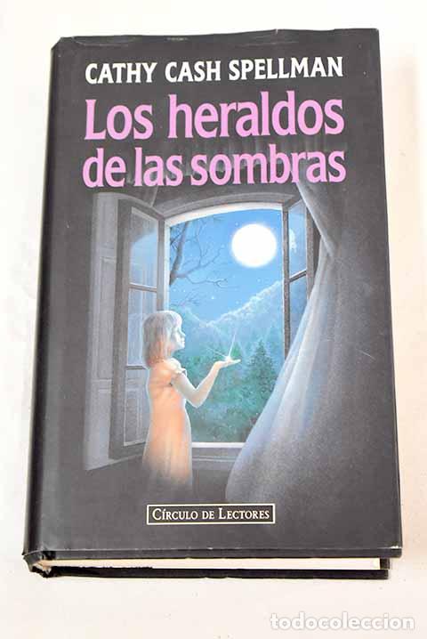 Libros: Los heraldos de las sombras.- Spellman, Cathy Cash - Foto 1