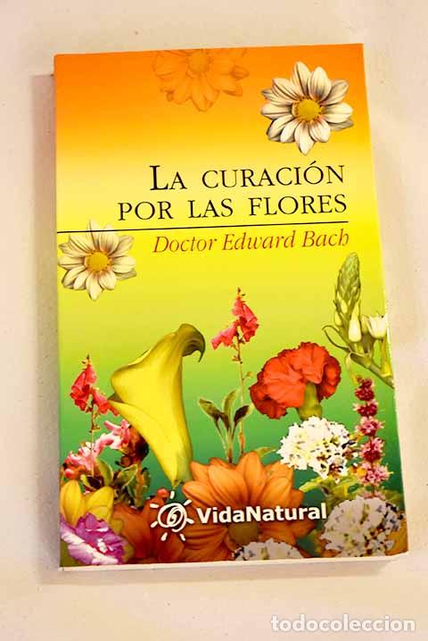 Libros: La curaci&oacute;n por las flores - Foto 1
