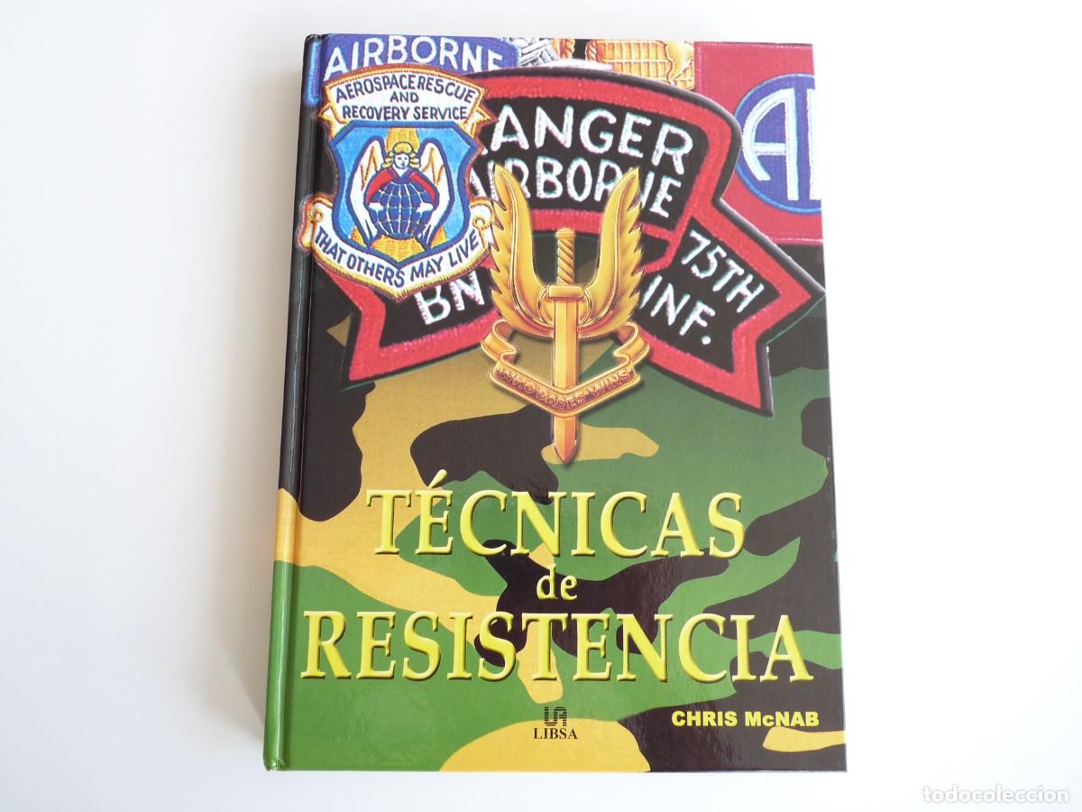 Libros: T&eacute;cnicas de Resistencia Chris McNab Ref: 6-14 - Foto 1