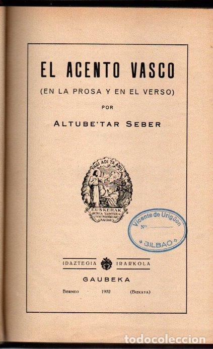 Libros: El acento vasco (en la prosa y en el verso) - Altube, Seber - Foto 1