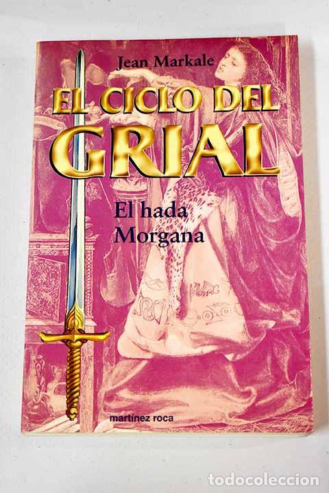 Libros: El hada Morgana: Markale, Jean.- Markale, Jean - Foto 1
