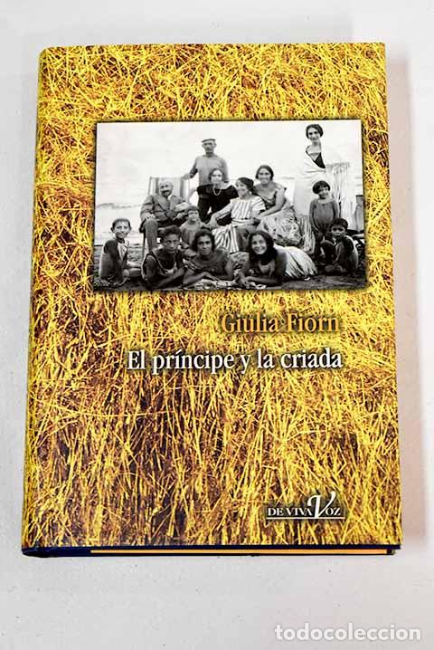 Libros: El pr&iacute;ncipe y la criada.- Fiorn, Giulia - Foto 1